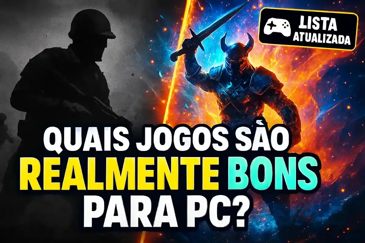 Quais jogos são realmente bons para PC? Top 10 games imperdíveis